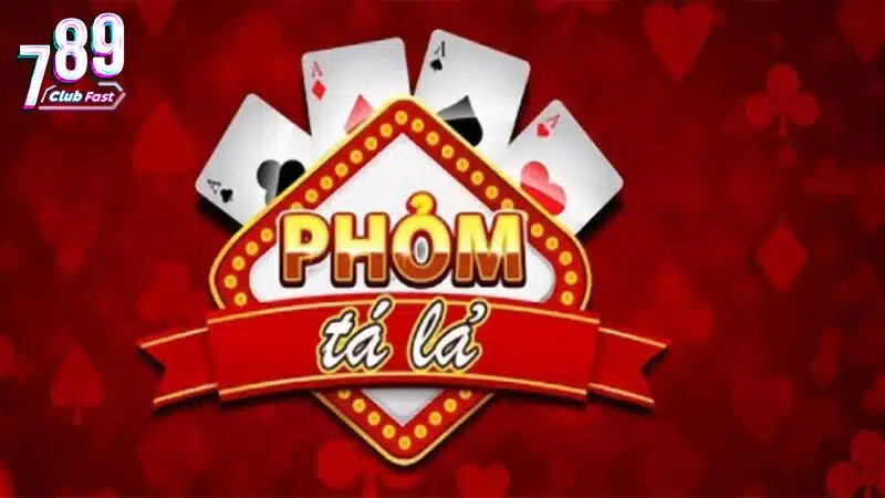 Cách đánh giá trò chơi Phỏm Tá Lả ở 789club