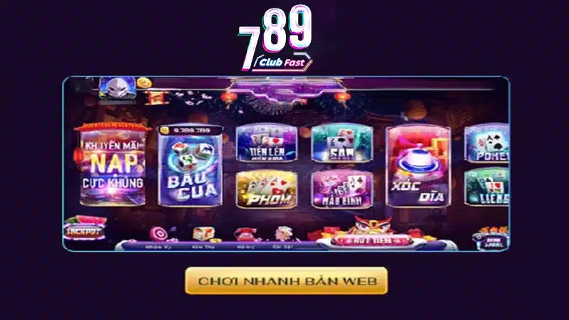 Cổng game tài xỉu 789club chơi nhanh bản web