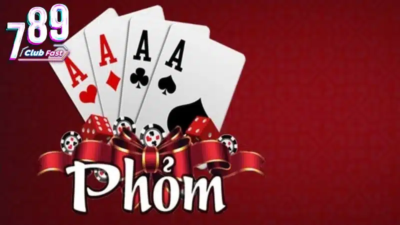  Phỏm online và cách chơi như thế nào? 