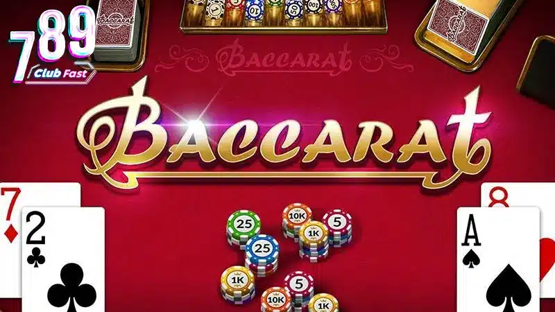 Tổng quan đánh baccarat online cùng 789club 2025